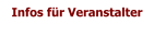 Infos für Veranstalter